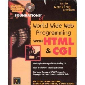 Foundations of World Wide Web Programming With Html & Cgi/Book and CdRom,Used