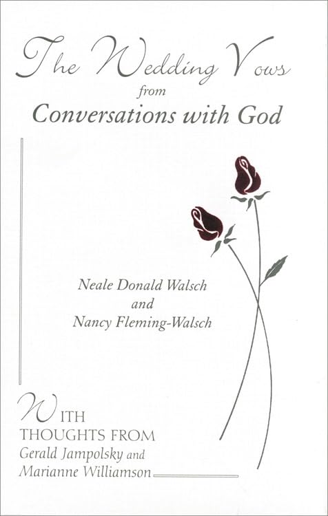 The Wedding Vows from Conversations with God: with Nancy FlemingWalsch