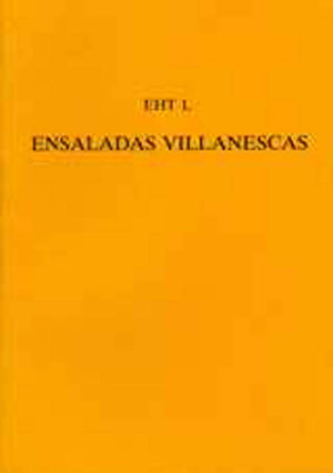 Ensaladas Villanescas' From The 'Romancero Nuevo' (Exeter Hispanic Texts),New