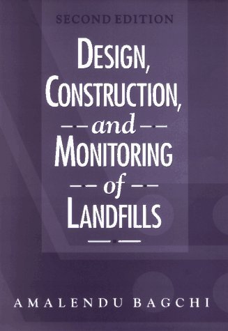 Design, Construction, and Monitoring of Landfills,Used