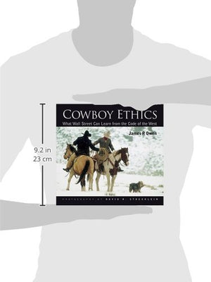 Cowboy Ethics: What Wall Street Can Learn From The Code Of The West,Used