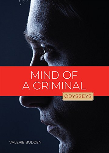 Odysseys In Crime Scene Science : Mind Of A Criminal