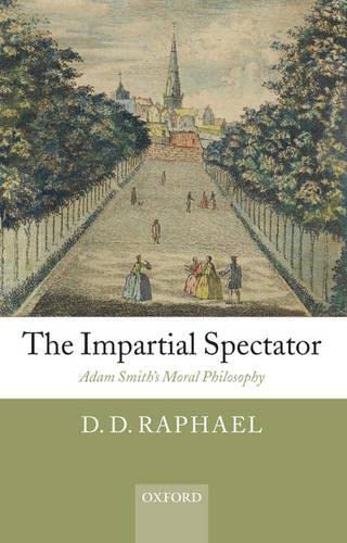The Impartial Spectator: Adam Smith's Moral Philosophy,Used