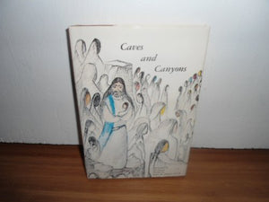 Caves and canyons: A refreshing journey of the spirit to inner realities,Used