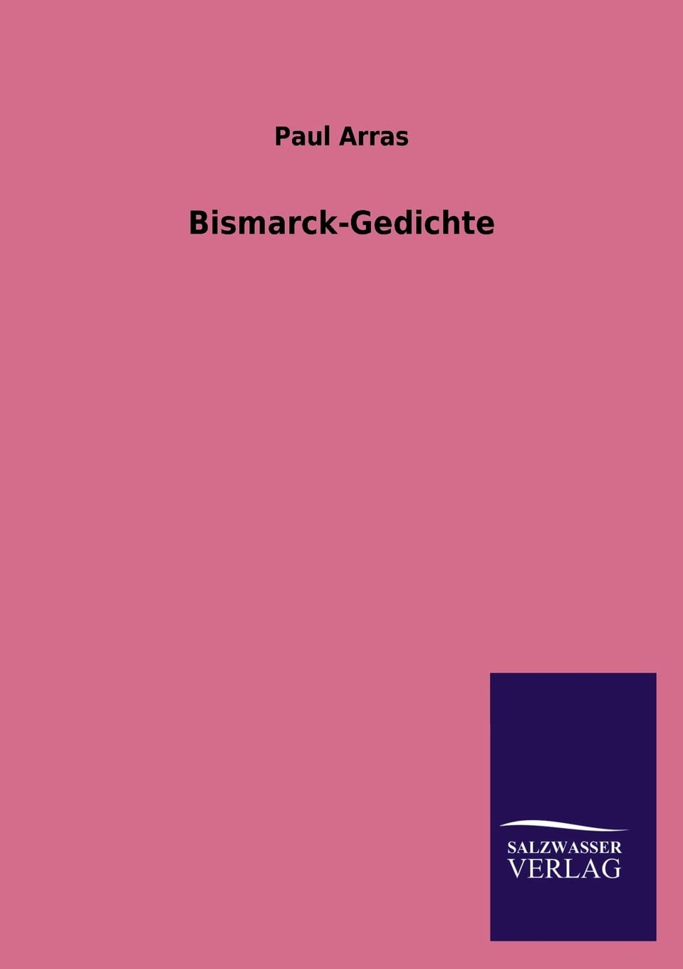 BismarckGedichte (German Edition),Used