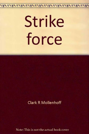 Strike force; organized crime and the Government,