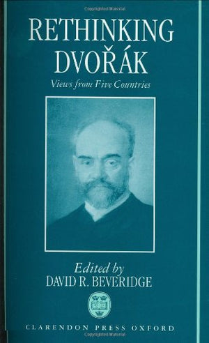Rethinking Dvork: Views from Five Countries,Used