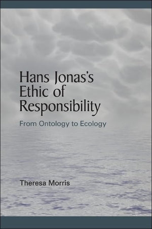 Hans Jonas's Ethic of Responsibility: From Ontology to Ecology (Suny Series in Environmental Philosophy and Ethics),Used
