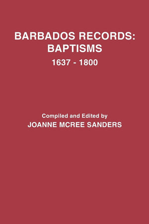 Barbados Records: Baptisms, 16371800,Used