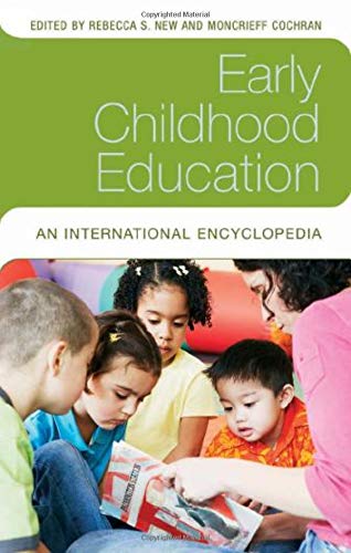 Early Childhood Education: An International Encyclopedia,New
