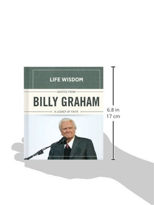 Quotes from Billy Graham: A Legacy of Faith (Life Wisdom),Used