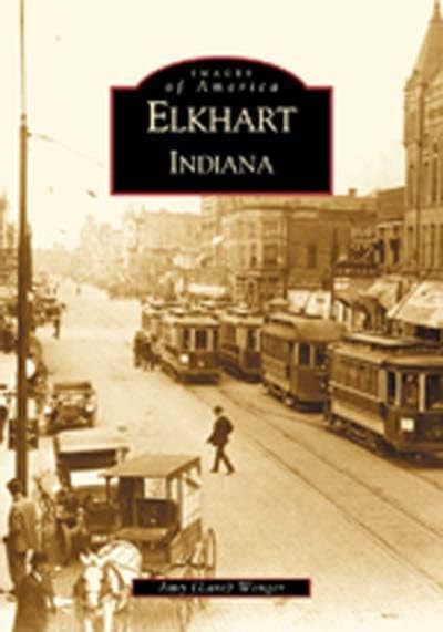 Elkhart, Indiana (Images Of America),Used