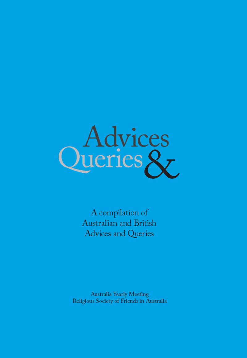 Advices & Queries: A Compilation of Australian and British Advices & Queries,Used