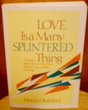 Love Is a Many Splintered Thing,Used