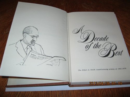 A Decade of the best;: The Elbert A. Smith award winning articles of 19611970,Used