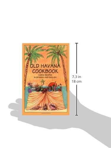 Old Havana Cookbook: Cuban Recipes in Spanish and English (Bilingual Cookbooks) (English and Spanish Edition),Used