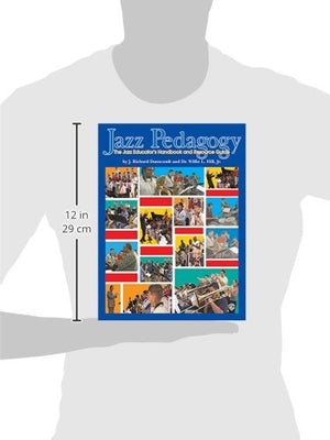 Jazz Pedagogy: The Jazz Educator's Handbook and Resource Guide, Book & DVD,New