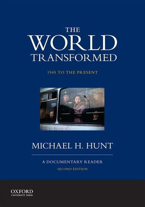 The World Transformed, 1945 to the Present: A Documentary Reader,Used