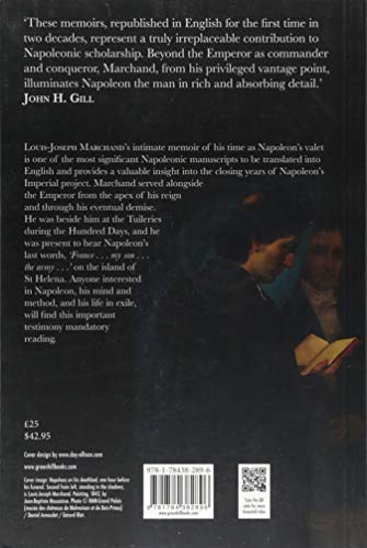 In Napoleon's Shadow: The Memoirs of LouisJoseph Marchand, Valet and Friend of the Emperor 18111821,Used