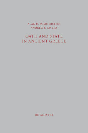 Oath And State In Ancient Greece (Beitrge Zur Altertumskunde, 306),Used