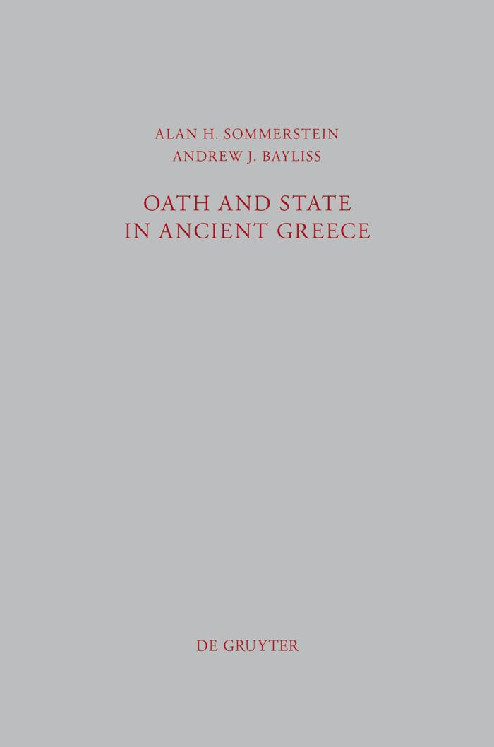 Oath And State In Ancient Greece (Beitrge Zur Altertumskunde, 306),Used