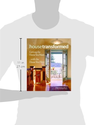 House Transformed: Getting the Home You Want with the House You Have,Used