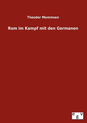 Rom im Kampf mit den Germanen (German Edition),Used