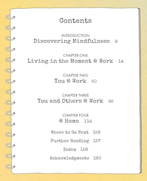 Mindfulness @ Work: Simple meditations and practices for a more stressfree and productive working life,Used