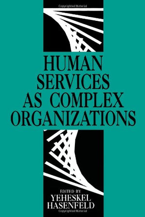 Human Services As Complex Organizations,Used