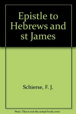 Epistle to Hebrews and st James,Used