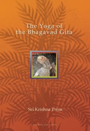 The Yoga of the Bhagavad Gita,Used