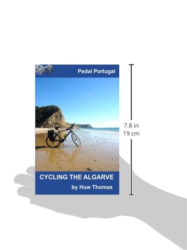 Cycling The Algarve (Pedal Portugal Tours & Day Rides),Used