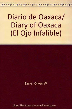 Oaxaca  oceano (El Ojo Infalible) (Spanish Edition),Used