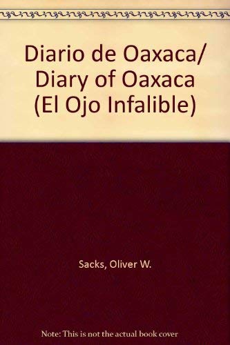 Oaxaca  oceano (El Ojo Infalible) (Spanish Edition),Used