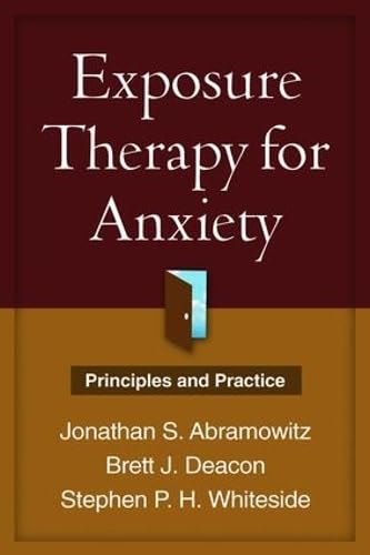 Exposure Therapy for Anxiety: Principles and Practice,Used