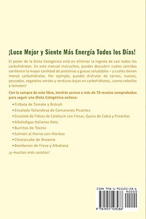 Dieta Cetognica: Gua Paso a Paso y 70 Recetas Bajas en Carbohidratos, Comprobadas para Adelgazar Rpido (Libro en Espaol/Ke,Used