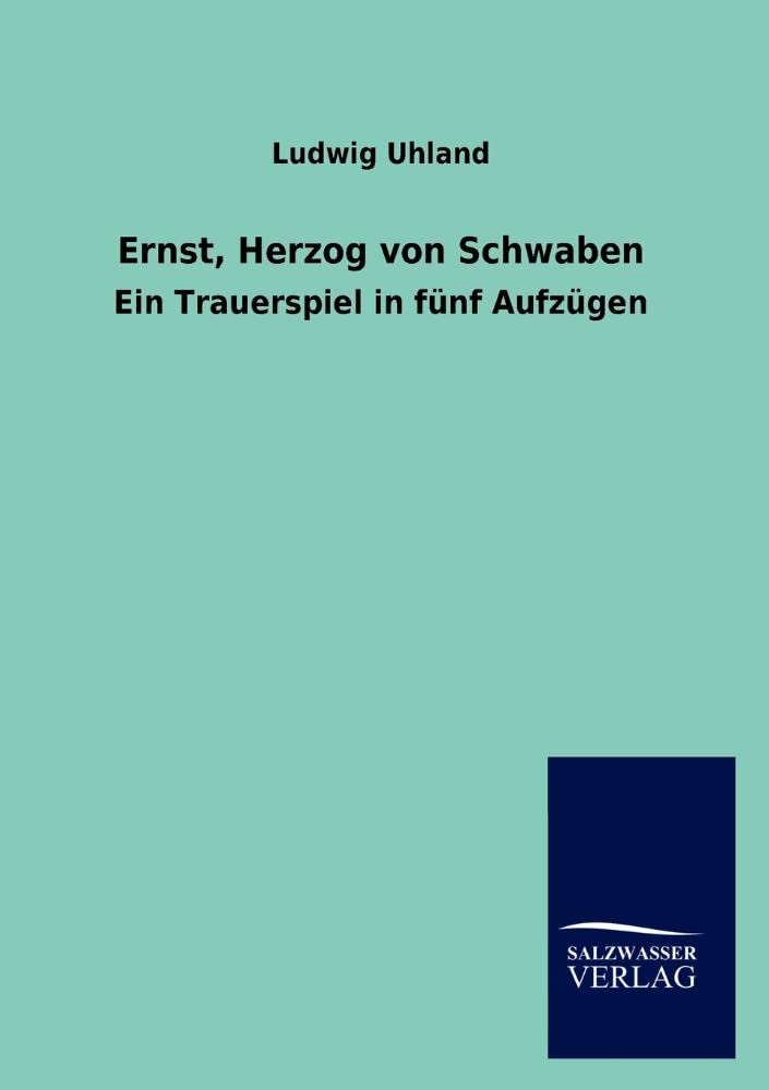 Ernst, Herzog Von Schwaben (German Edition),Used