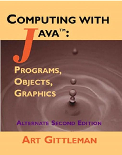 Computing With Java: Programs, Objects, Graphics,Used