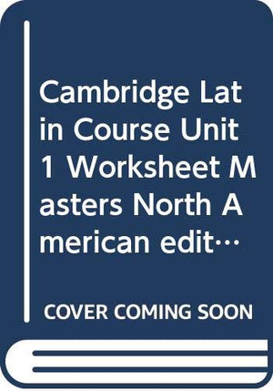 Cambridge Latin Course Unit 1 Worksheet Masters North American edition (North American Cambridge Latin Course),Used
