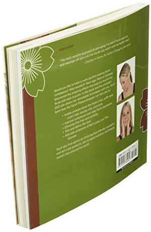 Facial Fitness: Daily Exercises & Massage Techniques For A Healthier, Younger Looking You