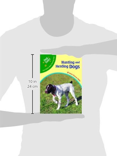 Hunting and Herding Dogs (Dog Tales: True Stories about Amazing Dogs),Used
