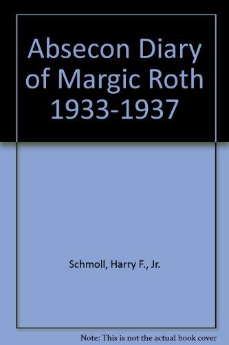 Absecon Diary of Margie Roth 19331937,Used