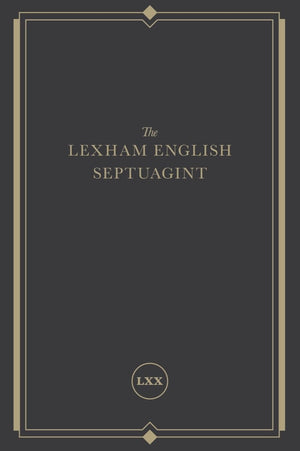 The Lexham English Septuagint: A New Translation,Used
