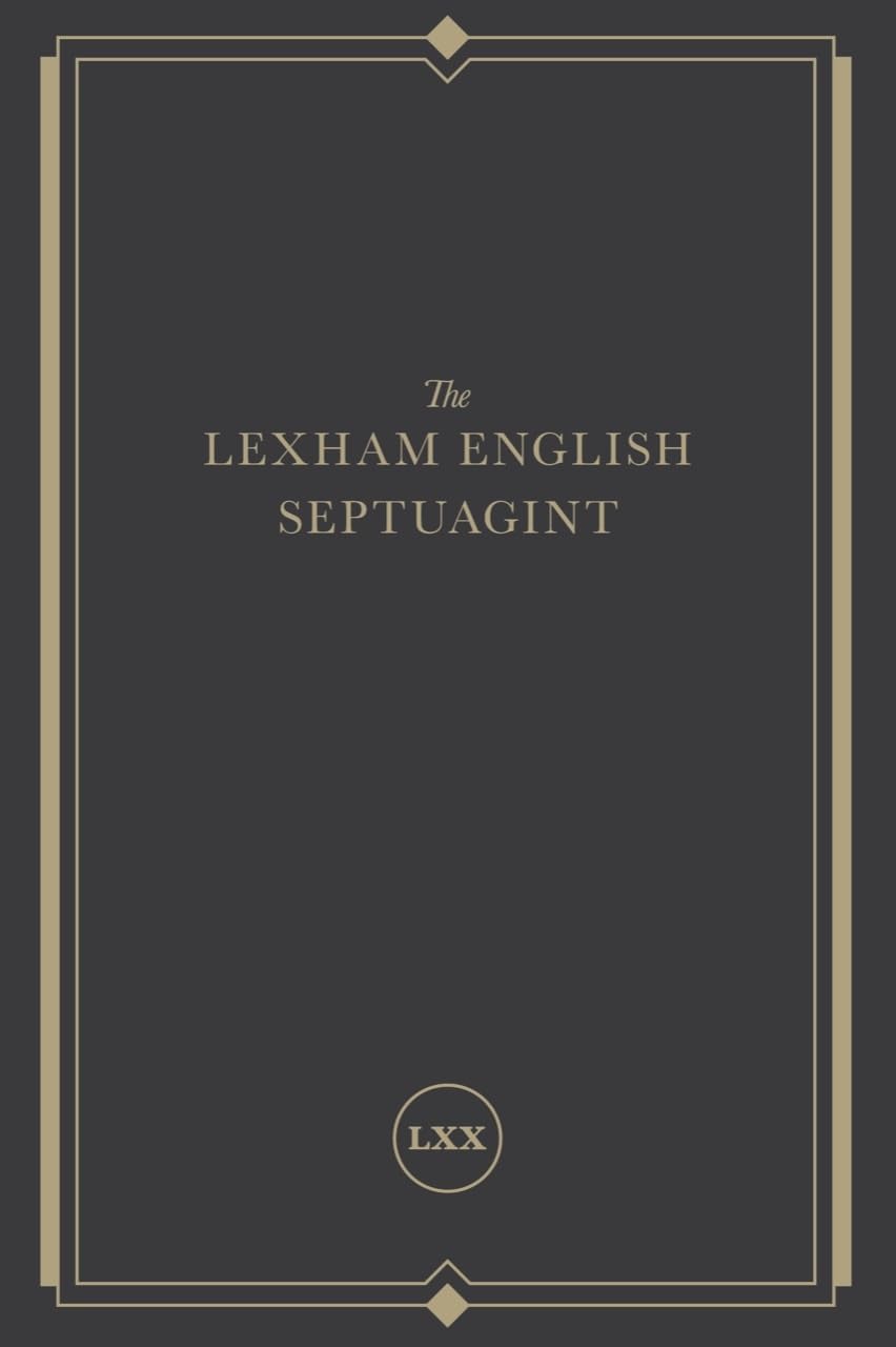 The Lexham English Septuagint: A New Translation,Used