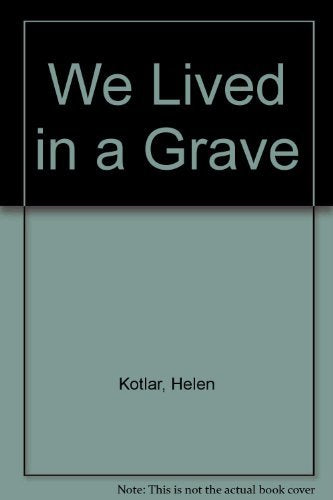 We Lived in a Grave (English and Yiddish Edition),Used