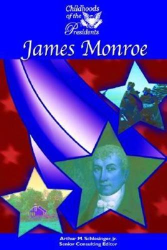 James Monroe (Childhoods of the Presidents),Used