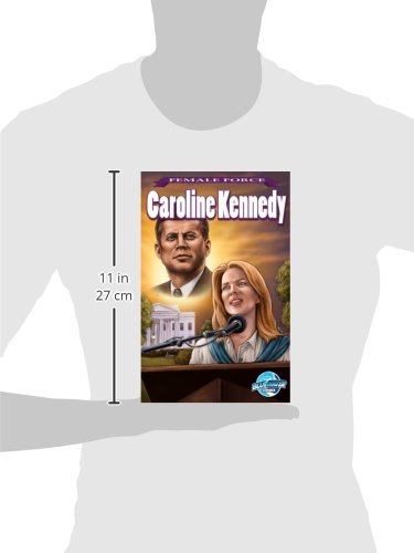 Female Force: Caroline Kennedy,Used