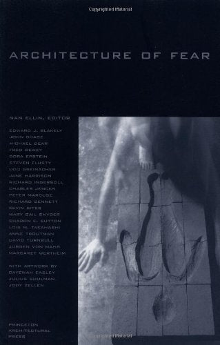 Architecture of Fear,New