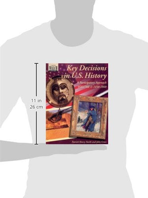Key Decisions in U.S. History: 14501860,Used