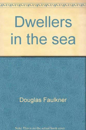 Dwellers in the sea,Used